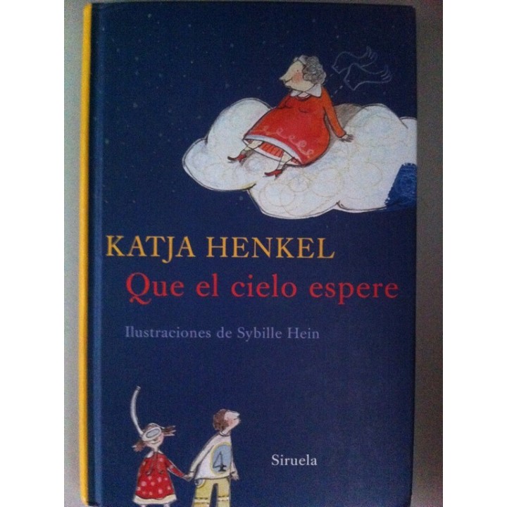 Que el cielo espere